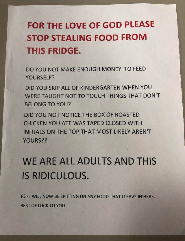 Sign on a refrigerator, in all caps, telling people to eat only their own food (in more interesting phrasing)